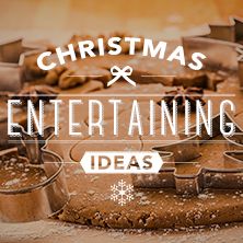 Christmas Entertaining Ideas